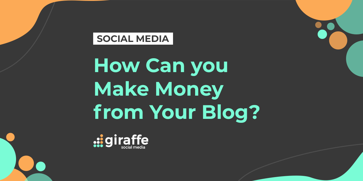 How can you make money from your blog?