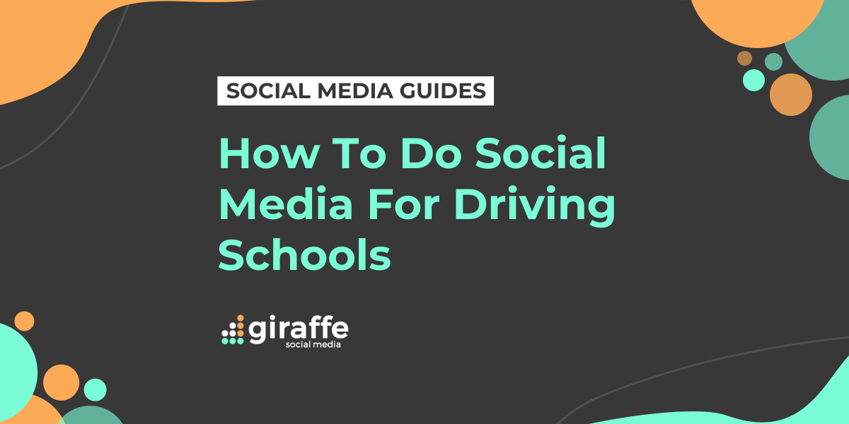 Social Media Guides How to Do Social Media for Driving Schools