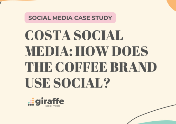 Costa Social Media: How does the Coffee Brand Use Social?