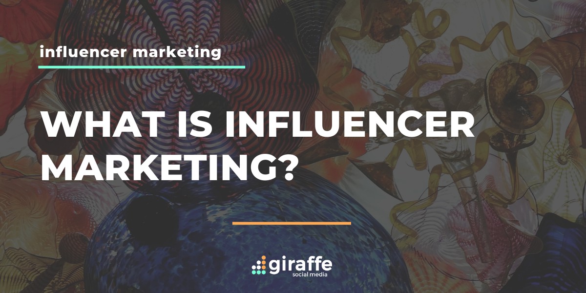 Influencer Marketing