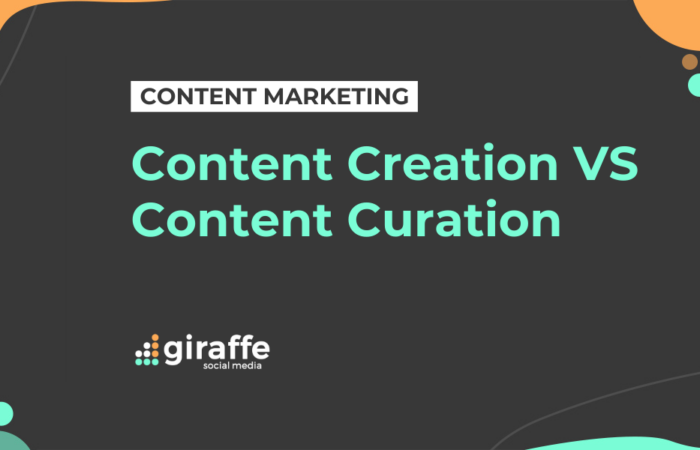 Content Creation VS Content Curation