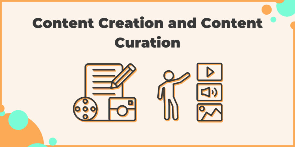 Content creation and content curation