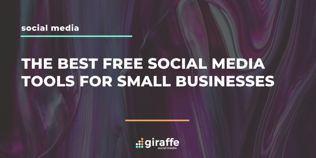 The Best Free Small Business Social Media Tools Around