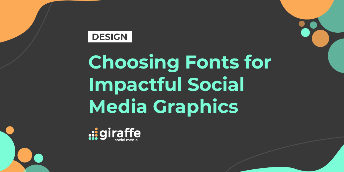 Descuidado relé Sumergir Choosing Fonts for Impactful Social Media Graphics