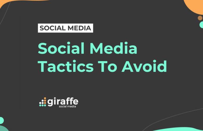 Social Media Tactics To Avoid