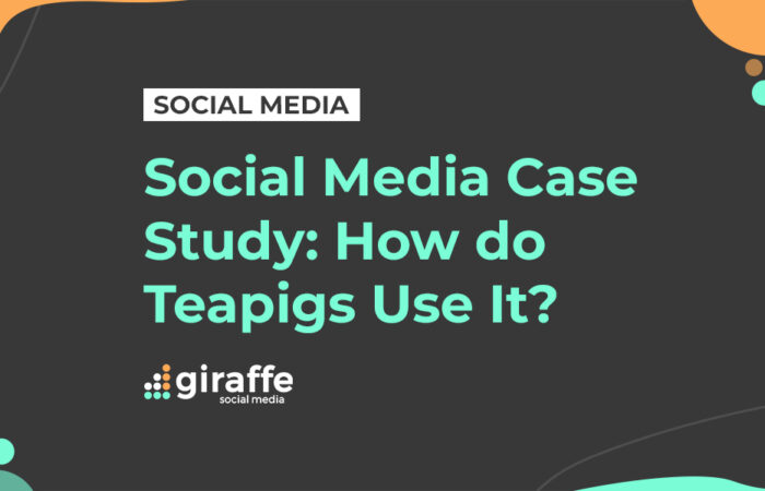 Social Media Case Study for Teapigs