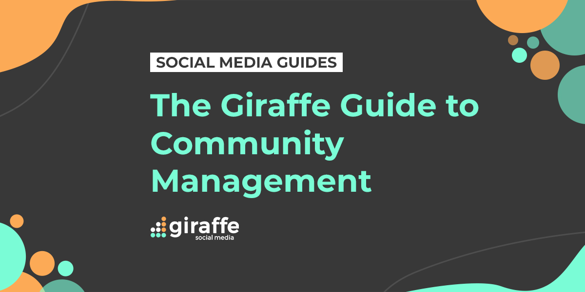 Giraffe Guide to Community Management