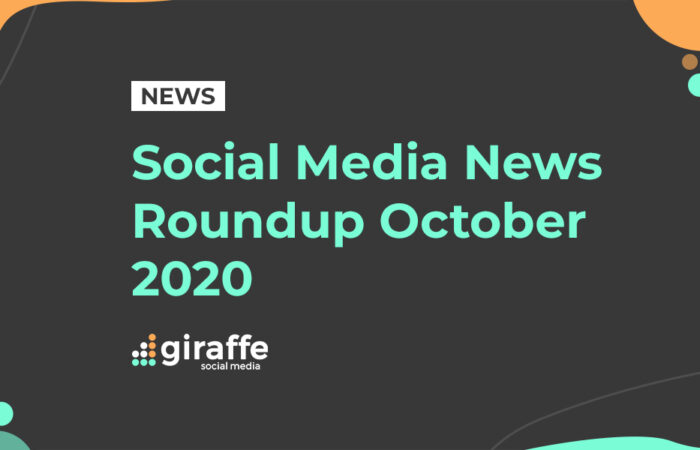 Social media news roundup October 2020
