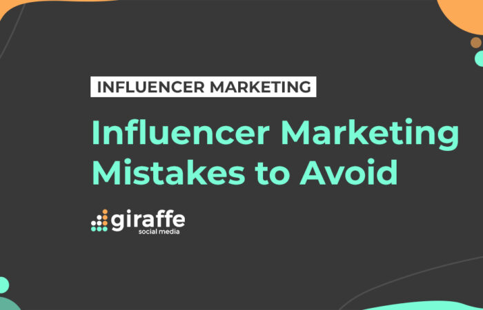 - Influencer Marketing Mistakes to Avoid