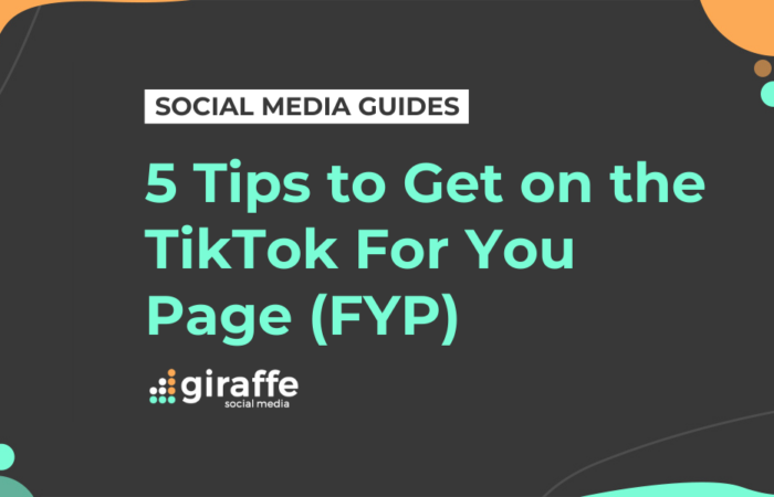 5 tips to get on the TikTok for you page