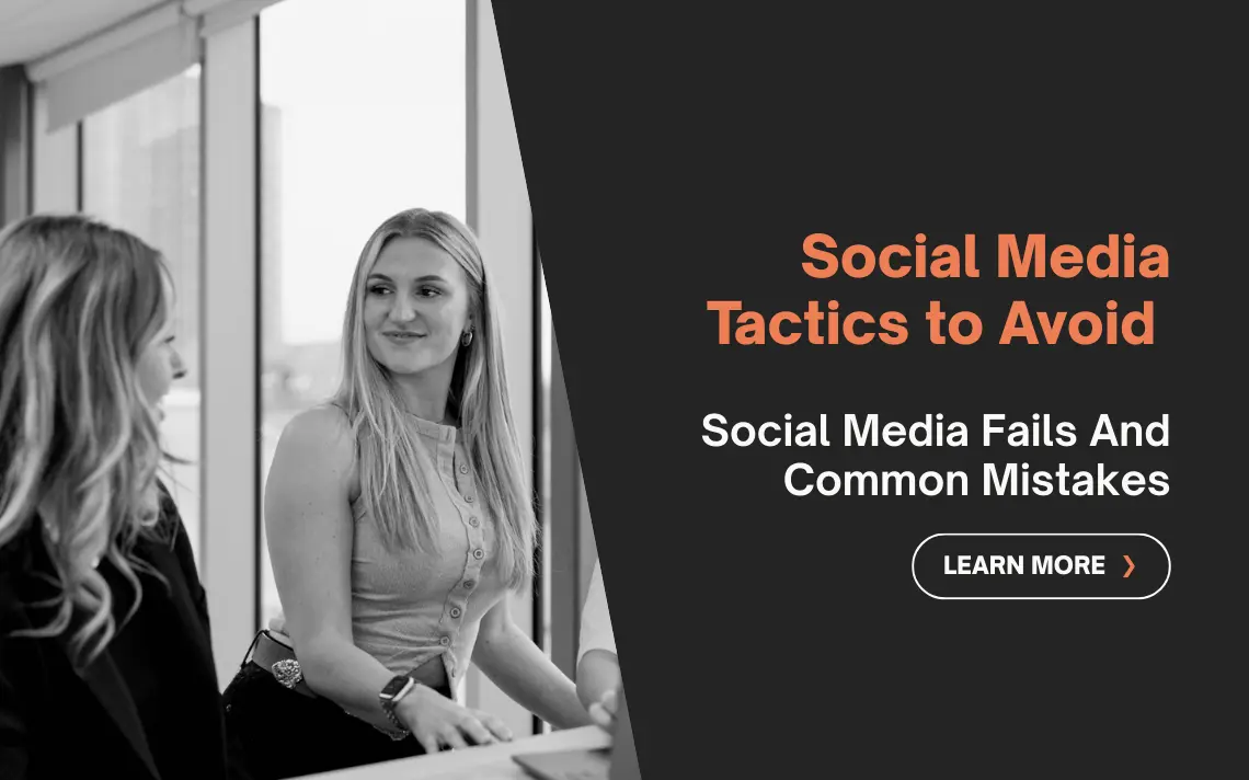 Social Media Tactics to Avoid
