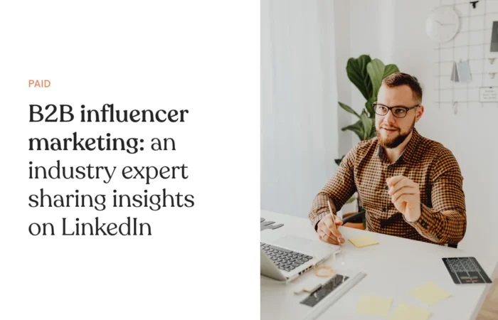 B2B influencer marketing: an industry expert sharing insights on LinkedIn