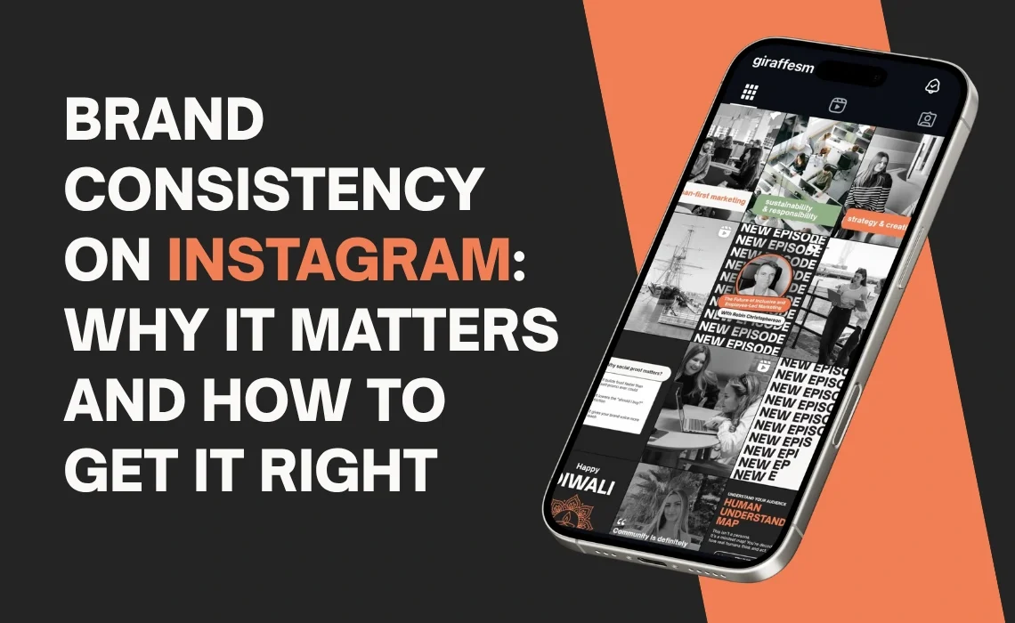 Brand Consistency on Instagram: Why It Matters and How to Get It Right