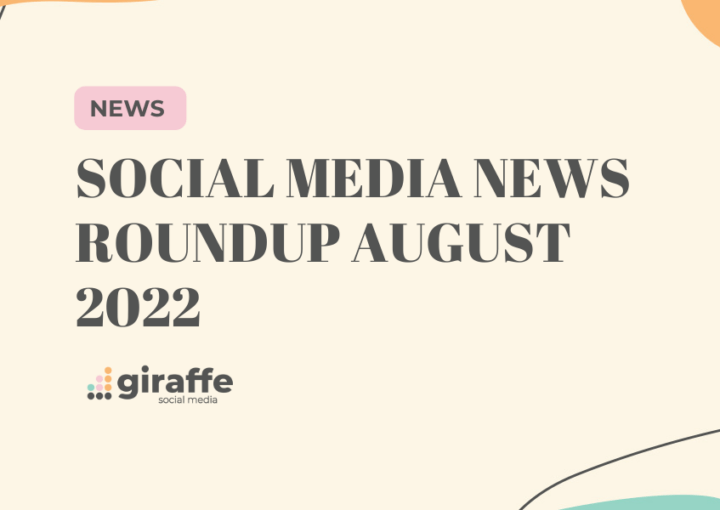 Social Media News Roundup August 2022