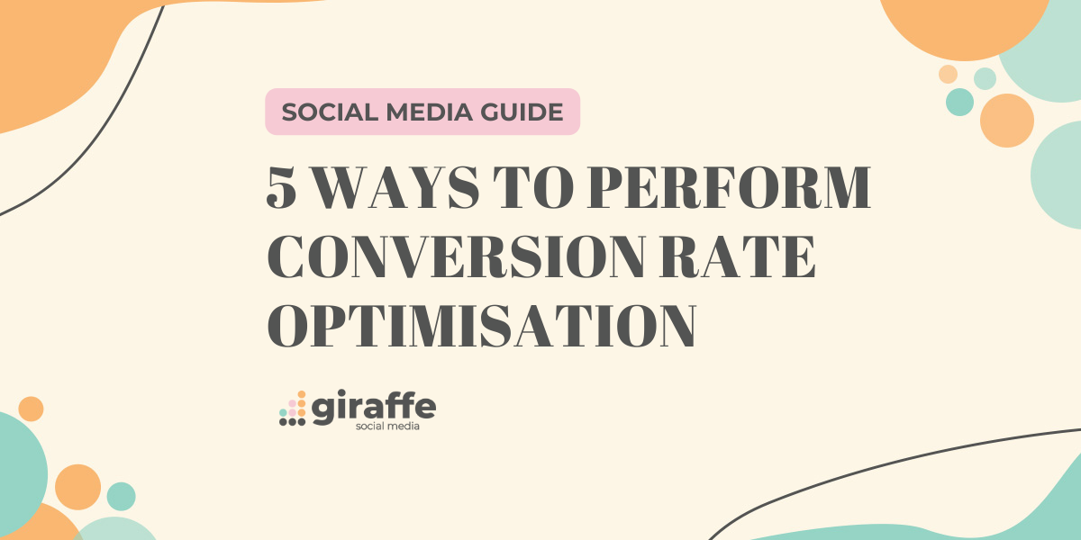 5 Ways to Perform Conversion Rate Optimisation Cover Image