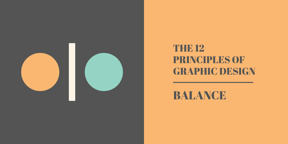 The 12 Principles of Graphic Design - Balance