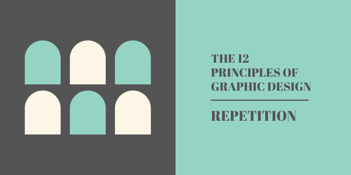 The 12 Principles of Graphic Design - Repetition