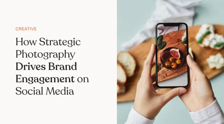 How Strategic Photography Drives Brand Engagement on Social Media