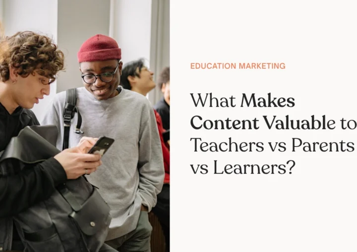What Makes Content Valuable to Teachers vs Parents vs Learners