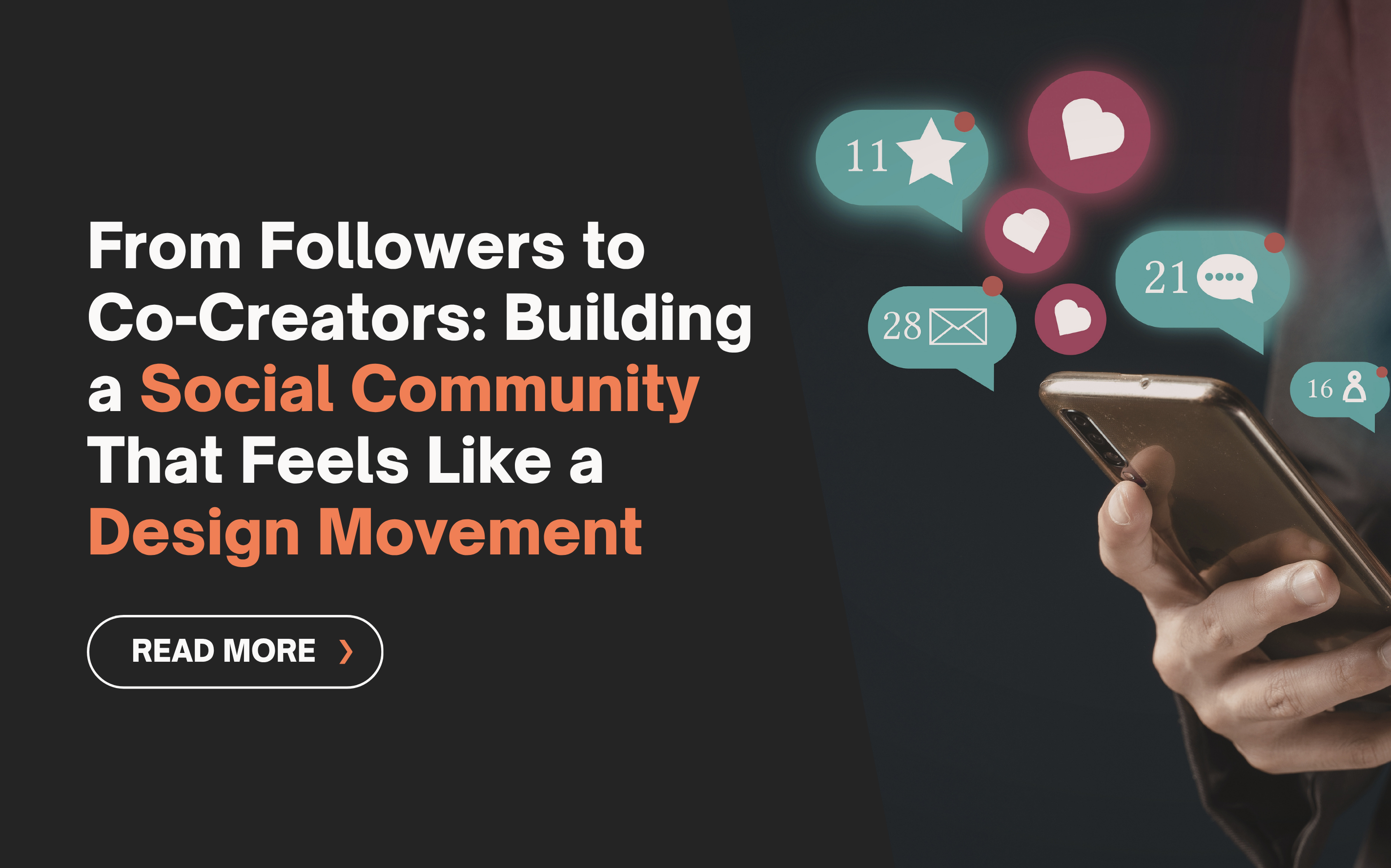 From Followers to Co-Creators: Building a Social Community That Feels Like a Design Movement