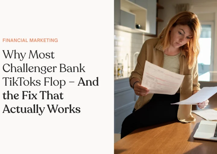 Why Most Challenger Bank TikToks Flop – And the Fix That Actually Works