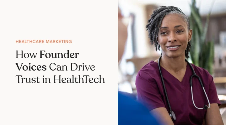 Leading with Care How Founder Voices Can Drive Trust in HealthTech