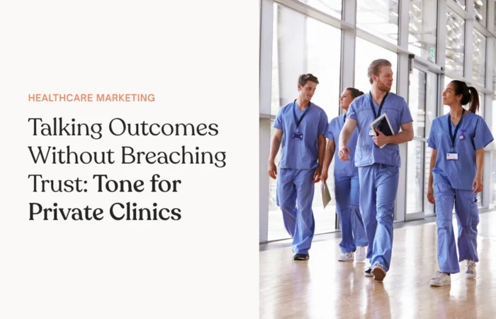 Talking Outcomes Without Breaching Trust Tone for Private Clinics