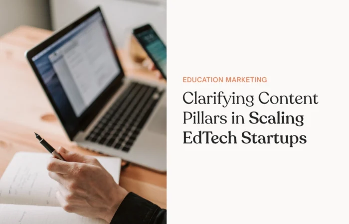 Clarifying Content Pillars in Scaling EdTech Startups