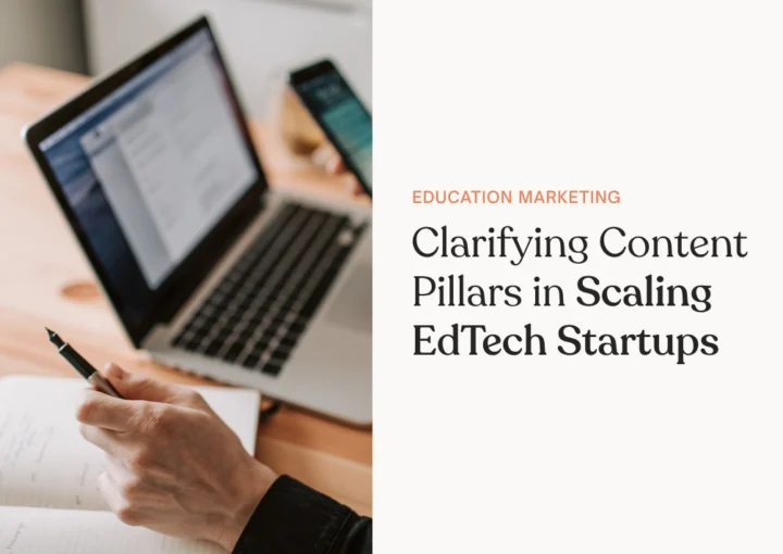 Clarifying Content Pillars in Scaling EdTech Startups