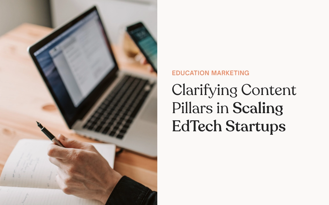 Clarifying Content Pillars in Scaling EdTech Startups