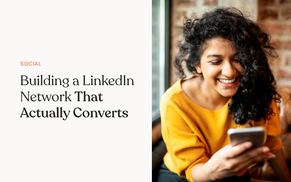 Building a LinkedIn Network That Actually Converts
