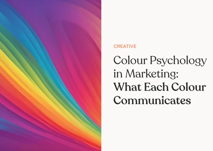 Colour Psychology in Marketing: What Each Colour Communicates [INFOGRAPHIC]